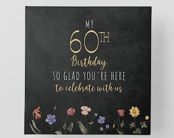 60th birthday guest book - 60th birthday gift for him and her - 60th birthday party - keepsake memory book 60th birthday - 60 years birthday