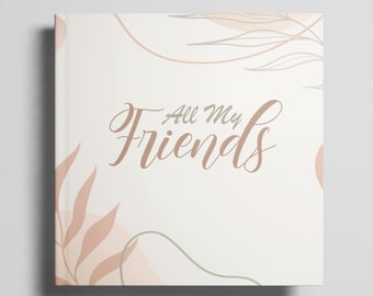 Libro de recuerdos de la amistad para adultos: Libro de amigos de tapa dura para capturar momentos preciosos - Regalo ideal de amistad