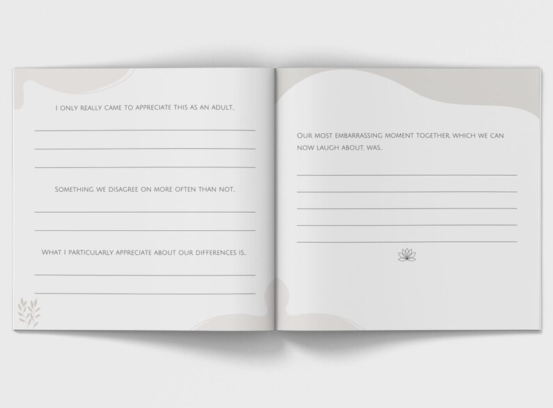 May include: Open journal with lined pages and prompts. Text includes "I only really came to appreciate this as an adult," "Something we disagree on more often than not," and "Our most embarrassing moment together." Beige and white color scheme.