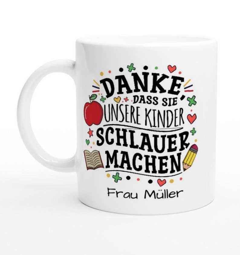Danke Lehrerin mit Herz Tasse - Personalisiertes Geschenk zum Abschied, Ruhestand & Dankeschön für Lehrer Bild 1