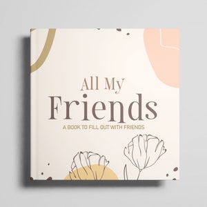 Vriendschapsherinneringsboek volwassenen: hardcover vriendenboek voor het vastleggen van kostbare momenten - ideaal vriendschapscadeau