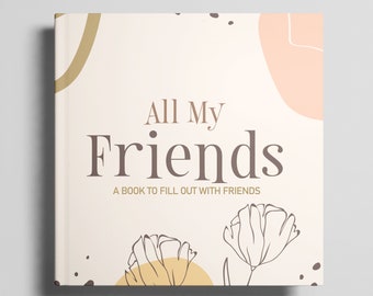 Libro de recuerdos de la amistad para adultos: Libro de amigos de tapa dura para capturar momentos preciosos - Regalo ideal de amistad