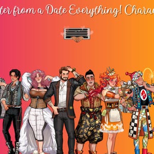 Puede incluir: Ilustración de ocho personajes diversos con atuendos y peinados únicos, sobre un fondo degradado. El texto "Letter from a Date Everything! Character" está en la parte superior. Los personajes están en varias poses.