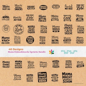 Può includere: Una collezione di 40 design con frasi tedesche, ideali per borse tote. Le frasi sono in stile scritto a mano, in nero, su sfondo beige. Il testo include frasi come "Mama packt das" e "Mama liebt ihre Jute Tasche."