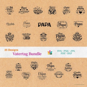Könnte beinhalten: Eine Sammlung von 25 schwarz-weißen Designs mit Sätzen wie "Papa", "Super Papa" und "King Dad" auf einem beigen Hintergrund. Der Text "Vatertag Bundle" ist ebenfalls vorhanden, zusammen mit Informationen zu Dateitypen.