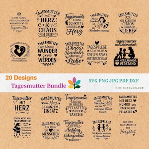 Könnte beinhalten: Ein Bundle mit 20 Designs zum Thema Tagesmutter im SVG-, PNG-, JPG-, PDF- und DXF-Format. Die Designs zeigen Sätze wie "Tagesmutter" (Tagesmutter) mit Herzen, Chaos und Liebe, ideal für Bastelprojekte.