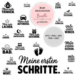 May include: A digital bundle of baby milestone designs in black and white. The image features German phrases such as "Baby Meilenstein Bundle" and "Mein erstes..." alongside icons depicting baby milestones and first experiences.