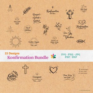 May include: A collection of 23 black line art designs on a tan background. The designs include crosses, hearts, suns, doves, and text in German. The words "Konfirmation Bundle" are in pink and green. Formats include SVG, PNG, JPG, PDF, and DXF.