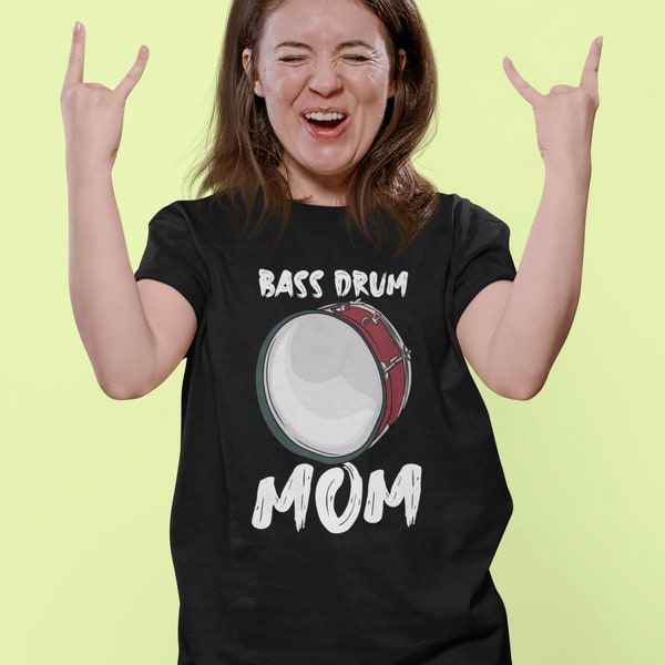 Bass Drum Mom | Marching-band Shirt | Percussion Shirt | Drummer Shirt | Marching-band Gift | Percussion Gift