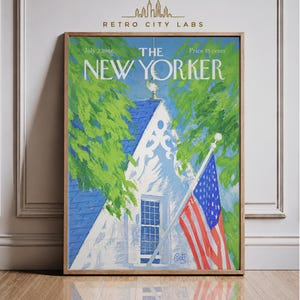 May include: A framed print of a July 2, 1966, The New Yorker magazine cover featuring a white house with a blue roof, green trees, and an American flag. The text reads July 2, 1966, The New Yorker, and Price 35 cents, with the artist signature Getz.