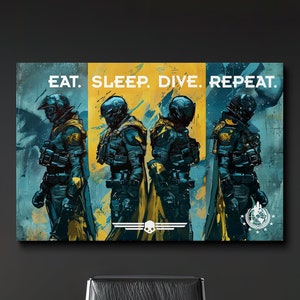 Helldivers 2 "Eat. Sleep. Dive. Repeat." Propaganda Art, Video Game Wall Art, Canvas Art, Poster Art, Ready to Hang