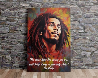 Bob Marley - citation sur la force, inspiration artistique, citations inspirantes, affiche murale, oeuvre d'art sur toile, impression sur toile, prêt à accrocher