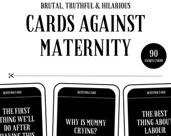 Cards against maternity - dark humour, funny baby shower game, rude baby shower game, printable game 18+