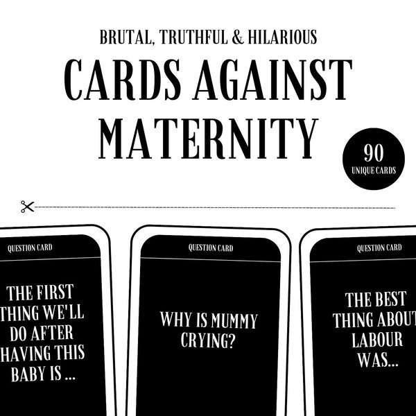 Cards against maternity - dark humour, funny baby shower game, rude baby shower game, printable game 18+