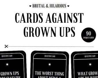 Cards Against Grown Ups - funny card game, Cards against parents, toilet humor