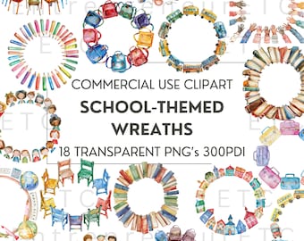 School Themed Watercolor Wreath Clipart, 18 PNG&#39;s, Classroom Decor, Bulletin Boards, Posters, For Teachers, Back to School, Commercial Use