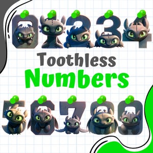 May include: A set of numbers 0-9 featuring the character Toothless from How to Train Your Dragon. Each number is a dark gray color with a green gem on top. The words "Toothless Numbers" are written in green and gray.
