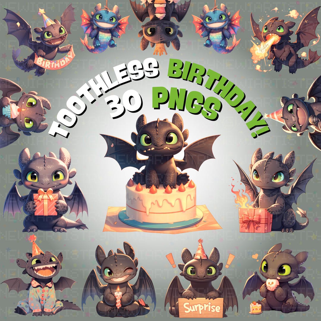 30 PNG Toothless Birthday Clipart | Birthday Designs for All Ages | How ...