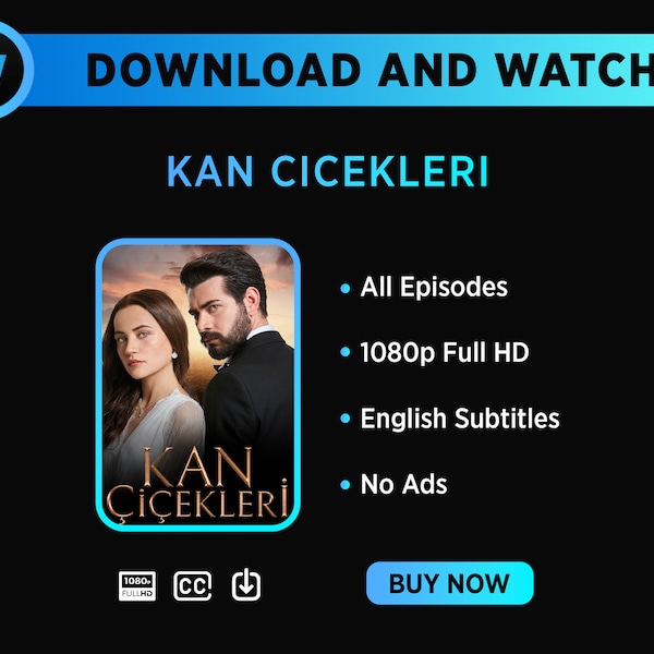 Kan Cicekleri (Vendette) | Télécharger les épisodes 1-280 | Série turque avec sous-titres anglais | Qualité HD 1080p | Drame turc