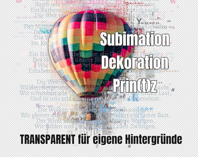 Dream balloon - decorate in great colors as a Diggi Stamp to print sublimate