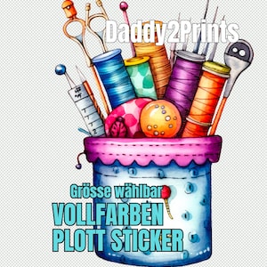 Näh-Utensilien - MEGA STICKER  - verschiedene Grössen bitte auswählen