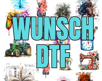DESIRED DTF - every subli or sticker can also be used as a DTF, simply specify the motif, choose the size - that&#39;s it