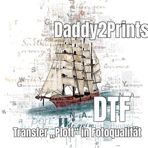 SchiffTraum TraumSchiff - DTF - Transfer in photo quality
