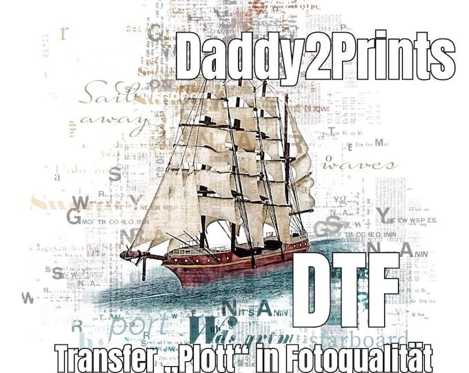 SchiffTraum TraumSchiff - DTF - Transfer in photo quality