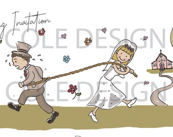 Digital Drawn Cute and Quirky Funny Wedding Invitation - Rope Pulling Groom