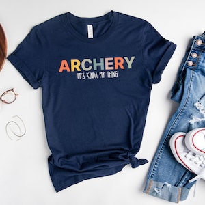 Camiseta &quot;El tiro con arco es algo mío&quot;, camiseta de tiro con arco, camiseta de arquero, regalos de tiro con arco, tiro con arco, camiseta de caza, camiseta deportiva, camiseta de mamá arquera