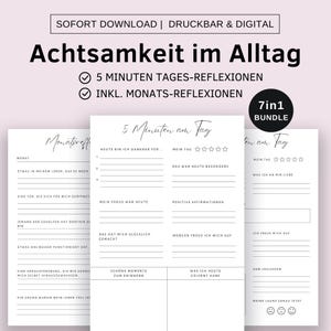 Könnte beinhalten: Druckbare schwarz-weiße Journal-Seiten für tägliche und monatliche Reflexion. Die Seiten beinhalten Aufforderungen wie "Wofür war ich heute dankbar?" und "Was war mein Fokus heute?" Der Titel des Journals lautet "Achtsamkeit im Alltag".