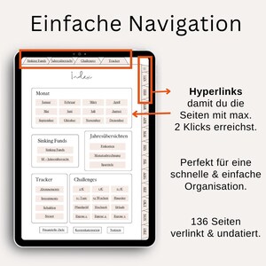 Pu&ograve; includere: Un planner digitale con un indice a schede, un calendario mensile e una sezione per i fondi di emergenza, le sfide e i tracker. Il planner ha iperlink per navigare tra le pagine. Il testo sullo schermo dice "Einfache Navigation" e "136 Seiten verlinkt & undatiert."
