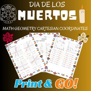 Día de los Muertos Day of the Dead math geometry cartesian coordinates NO PREP Sub Plan |Math worksheet | Geometry activities with solutions