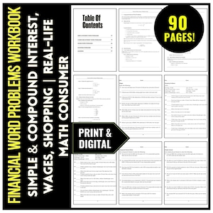 May include: A workbook with financial word problems, including simple and compound interest, wages, and shopping. The cover features the text "Financial Word Problems Workbook" and "90 Pages!" in a black circle. The workbook is available in print and digital formats.