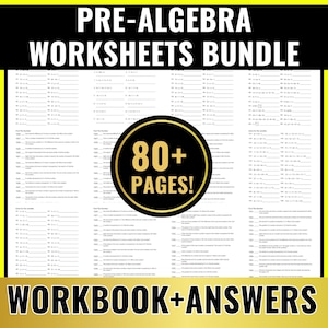 Puede incluir: Paquete de hojas de trabajo de pre-álgebra con más de 80 páginas de ejercicios y respuestas. El texto incluye "Pre-Algebra Worksheets Bundle", "Workbook + Answers" y "80+ Pages!" en un diseño negro y dorado.