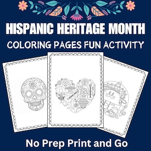 Spaß Hispanic Malvorlagen | Lernmittel | Homeschool Ressourcen | Nationaler Monat des spanischen Kulturerbes | Druckbare Malvorlagen