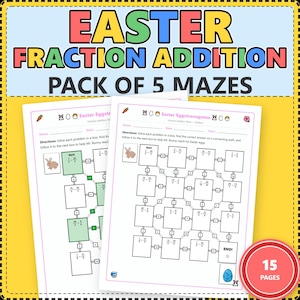 Fraction Addition Maze | Easter Math Activity Pack | 5 Puzzles + Step-by-Step Solutions Like/ Unlike Denominators