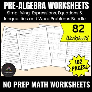 May include: A bundle of pre-algebra worksheets with the title "PRE-ALGEBRA WORKSHEETS" at the top. The worksheets cover simplifying expressions, equations, inequalities, and word problems. The image shows 82 worksheets and 102 pages.