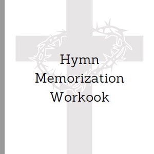 Hymn Memorization Workbook
