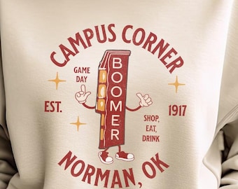 Meet Me at Campus Corner Sweatshirt Norman Oklahoma OU Sooner Game Day