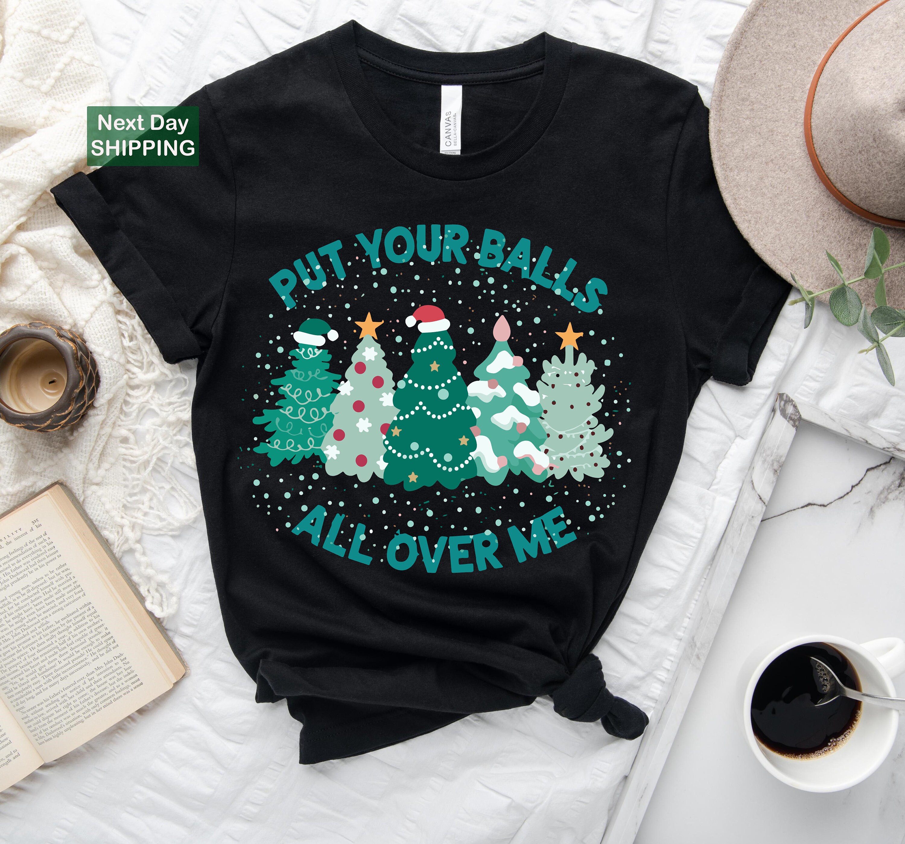 Put Your Balls All Over Me Christmas Shirt, Dirty Humor Christmas Shirt — free download