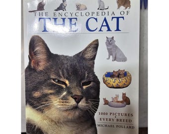 The Encyclopedia of The Cat , Pollard, Michael