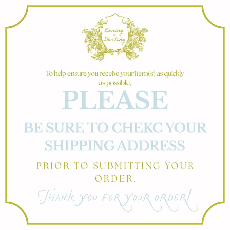Puede incluir: Una tarjeta cuadrada blanca con un borde dorado decorativo y un dise&ntilde;o floral. El texto dice: "POR FAVOR, ASEG&Uacute;RESE DE VERIFICAR SU DIRECCI&Oacute;N DE ENV&Iacute;O ANTES DE ENVIAR SU PEDIDO. &iexcl;GRACIAS POR SU PEDIDO!"