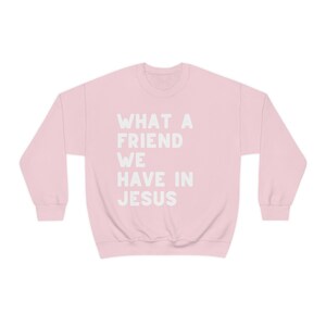 What a Friend We Have in Jesus Softstyle® Midweight Hooded Sweatshirt main image 0