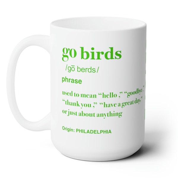 Eagles Mug, Kelly Green Eagles Coffee Mug, Philadelphia Coffee Mug, Go Birds Mug, Philadelphia Mug, Philadelphia Football Mug,Philly Mug