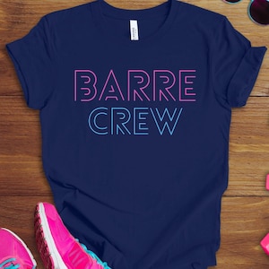 Womens Barre Shirt, Barre Crew, Matching Barre Shirts, Barre Class, Barre Teacher, Womens Fitness, Barre Instructor, Barre Groups T-Shirts