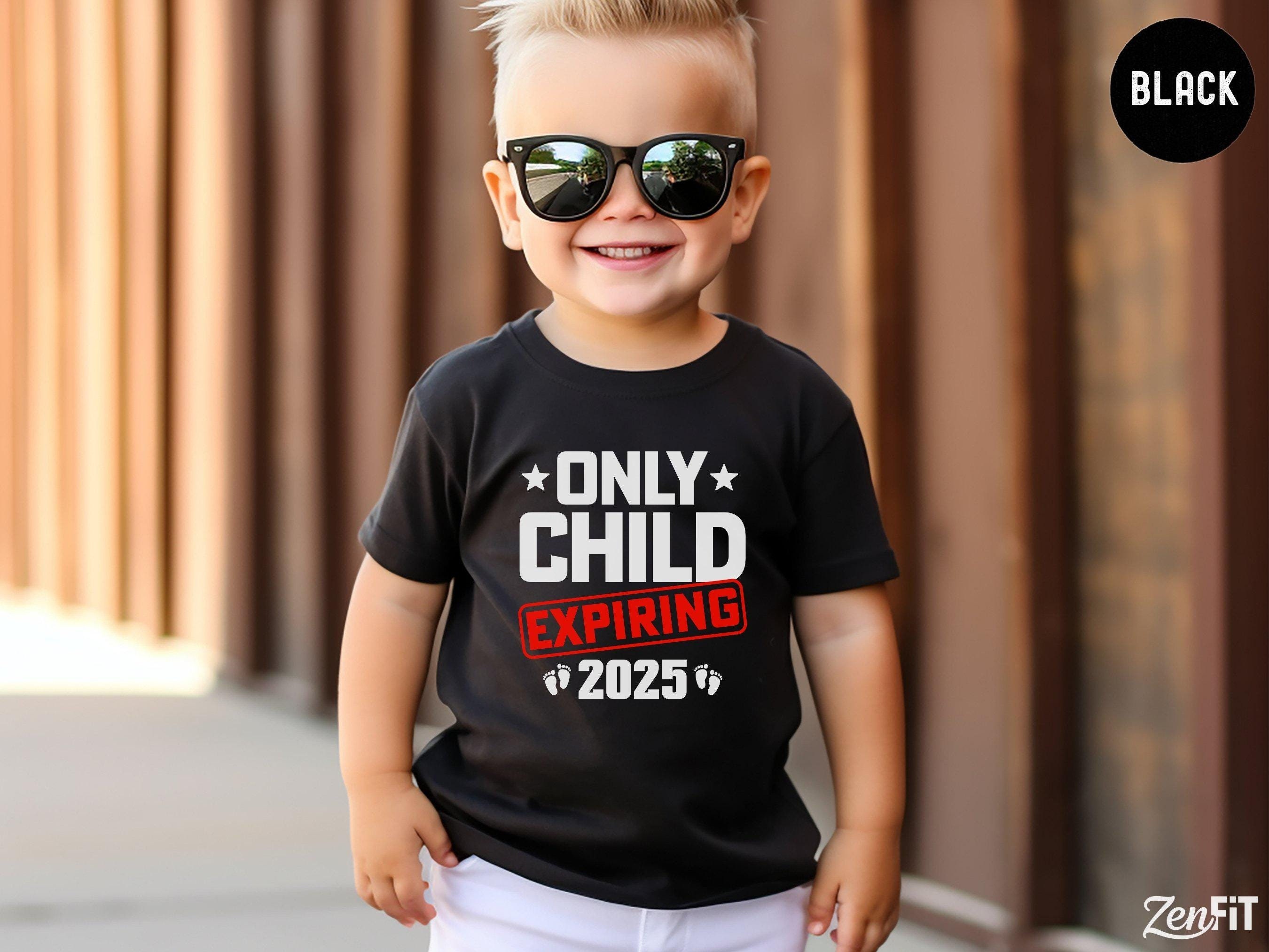 Only Child Expiring 2025 Toddler Shirt, Big Brother TShirt, Big Sister Youth Yee, Baby Announcement, Sibling announcement, Pregnancy Reveal