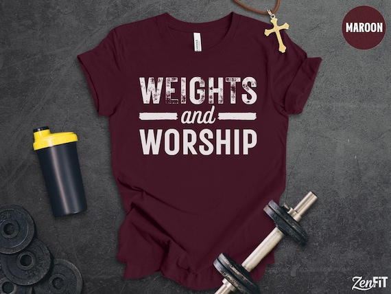 Christian Workout Shirts, Weights and Worship, Bible Shirt, Christian Gifts, Weightlifting TShirt, Fitness T-Shirt, Gym and Jesus, Exercise