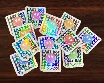 End of Year Student Stickers | EOY Student Gifts | Last Day School Stickers | EOY Classroom Rewards | Cute End of Year Gifts | Holographic