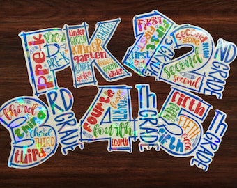 GRADE LEVEL Stickers | Teacher l Pre-K/K l Grade 1 | Grade 2 | Grade 3 | Grade 4 | Grade 5 | Holographic | Water Resistant
